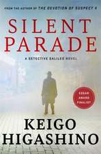 Higashino, K: Silent Parade