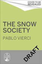 Society of the Snow