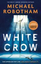 The White Crow: The astounding new thriller from the prize-winning author