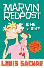 Marvin Redpost: Is He a Girl?: Book 3 - Rejacketed