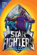 Chase, M: STAR FIGHTERS 5