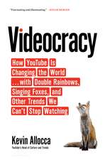 Allocca, K: Videocracy