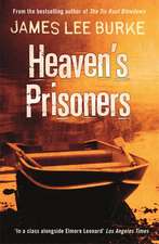 Burke, J: Heaven's Prisoners