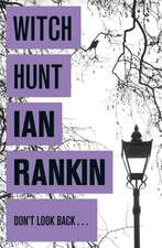 Rankin, I: Witch Hunt