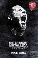 Wall, M: Metallica: Enter Night