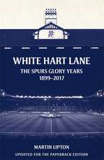 Lipton, M: White Hart Lane