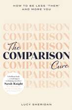 The Comparison Cure