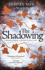 The Shadowing