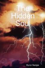 The Hidden Soul