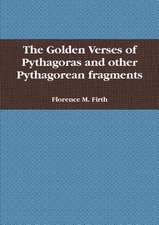 The Golden Verses of Pythagoras