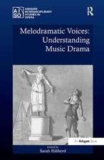 Melodramatic Voices: Understanding Music Drama