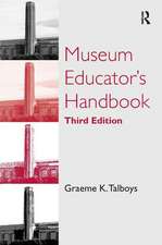 Museum Educator's Handbook