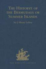 The Historye of the Bermudaes or Summer Islands