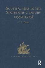 South China in the Sixteenth Century (1550-1575)