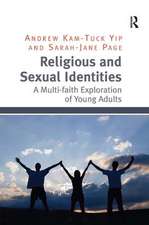 Religious and Sexual Identities: A Multi-faith Exploration of Young Adults