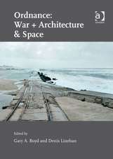 Ordnance: War + Architecture & Space