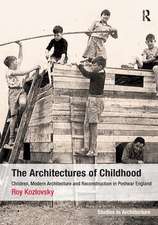 The Architectures of Childhood