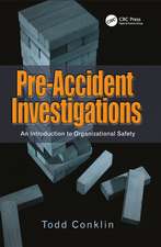 Pre-Accident Investigations