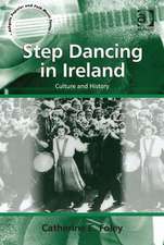 Step Dancing in Ireland: Culture and History