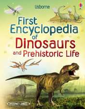 Taplin, S: First Encyclopedia of Dinosaurs and Prehistoric L