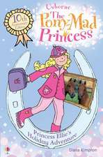 Princess Ellie's Holiday Adventure