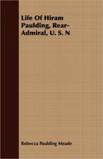 Life of Hiram Paulding, Rear-Admiral, U. S. N: Studies in the Psalms