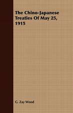 The Chino-Japanese Treaties of May 25, 1915: Qualities Associated with Their Success