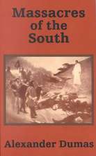 Massacres of the South