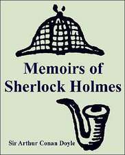 Memoirs of Sherlock Holmes