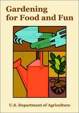 Gardening for Food and Fun