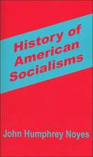 History of American Socialisms