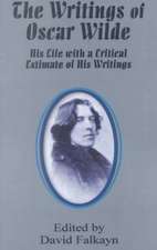 The Writings of Oscar Wilde