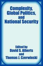 Complexity, Global Politics, and National Security