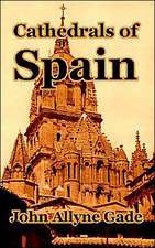 Cathedrals of Spain