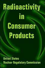 Radioactivity in Consumer Products