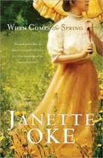 Oke, J: When Comes the Spring