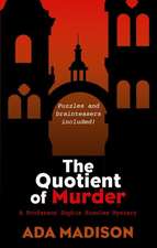 The Quotient of Murder