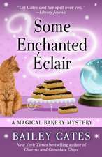 Some Enchanted Eclair