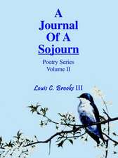 A Journal Of A Sojourn