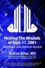 Healing The Wounds of Sept. 11, 2001