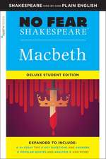 Macbeth: No Fear Shakespeare Deluxe Student Edition