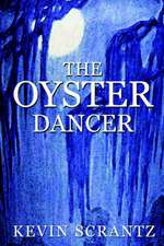 The Oyster Dancer