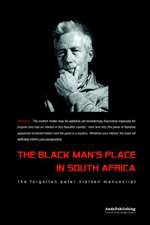 The Black Man's Place in South Africa