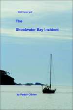 Matt Turner and the Shoalwater Bay Incident