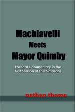 Machiavelli Meets Mayor Quimby: Political Commentary in the First Season of The Simpsons