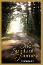 A Short Spiritual Journey