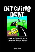 Ditching Debt