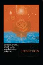 Consciousness, Intent, and the Structure of the Universe