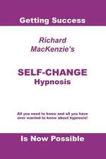 Self-Change Hypnosis