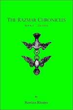 The Razmar Chronicles - Book I